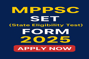 MPPSC SET Online Form 2025