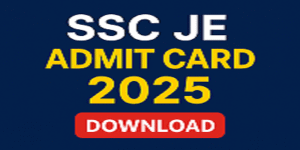 SSC JE Admit Card 2025